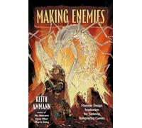 Making Enemies: Monster Design Inspiration for Tabletop Roleplaying Games (Volume 5)