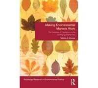 Making Environmental Markets Work