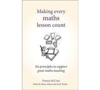 Making Every Maths Lesson Count by Emma McCrea Emma McCrea (Auteur)