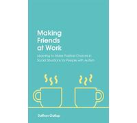 Making Friends at Work