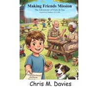 Making Friends Mission (The Adventures of Chris & Gus)