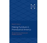 Making Furniture In Preindustrial America