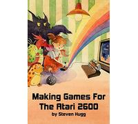 Making Games for the Atari 2600