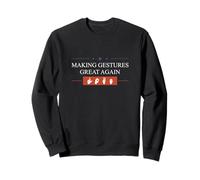 Making Gestes Great Again Cool Finger Spelling ASL Teacher Sweatshirt