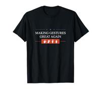 Making Gestes Great Again Cool Finger Spelling ASL Teacher T-Shirt