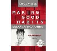 Making Good Habits, Breaking Bad Habits