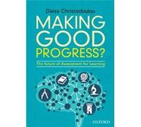 Making Good Progress Daisy Christodoulou, (Auteur)