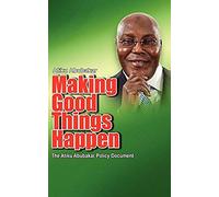 Making Good Things Happen