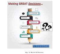 Making Great Decisions