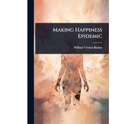 Making Happiness Epidemic