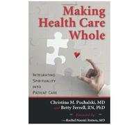 Making Health Care Whole