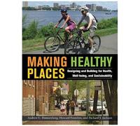 Making Healthy Places