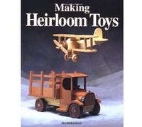 Making Heirloom Toys Makowicki, Jim, Makowicki, Jun (Auteur)