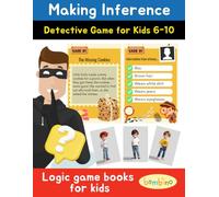 Making Inference : Detective Game for Kids 6-10: Logic Game Books for Kids