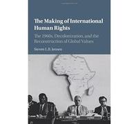 Making International Human Rights - [Livre en VO] Jensen Steven L B (Auteur)