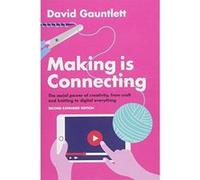Making is Connecting: The social power of creativity, from craft and knitting to digital everything e Second expanded edition - [Version Originale] Inconnu (Auteur)