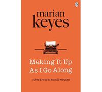 Making It Up As I Go Along: British Book Awards Author of the Year 2022