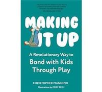 Making It Up - Christopher Mannino - Familius - Livre en Anglais - Paperback Christopher ManninoChristopher Mannino (Auteur)