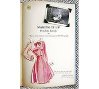 Making It Up Penelope Lively (Auteur)