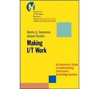 Making IT Work by Dennis G. Severance Paperback Book Dennis G. Severance, Jacque H. Passino (Auteur)
