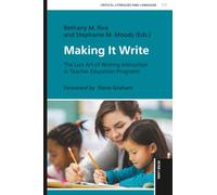 Making it Write: The Lost Art of Writing Instruction in Teacher Education Programs
