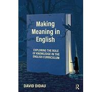 Making Meaning In English