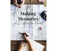 Making Memories A-Z Adventure Planner | The Gift of Time | Memory book & Journal | Adventure Planner for families, couples & friends with bucket lists | Perfect Gift