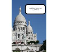 Making Memories in Paris