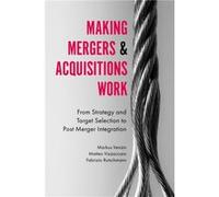 Making Mergers and Acquisitions Work by Rutschmann & Fabrizio Prysmian Group & Italy Unknown (Auteur)