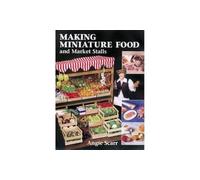Making Miniature Food and Market Stalls