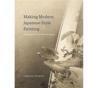 Making Modern JapaneseStyle Painting by Chelsea Foxwell Hardcover Book Chelsea Foxwell, (Auteur)