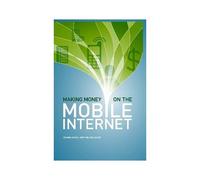 Making Money On The Mobile Internet