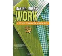 Making Money Work