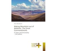 Making Mountains out of Molehills: The Great Commandments