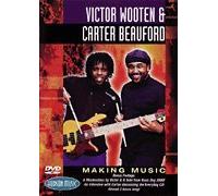 Making Music DVD with Victor Wooten & Carter Beauford