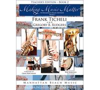 Making Music Matter - Livre 2 - Teacher's Edition