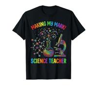 Making My Mark Enseignant Scientifique Éducateur STEM T-Shirt Graphique avec Valeur