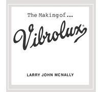 Making of Vibrolux