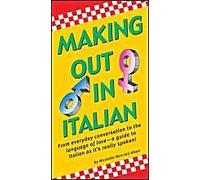 Making Out In Italian