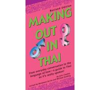 Making Out In Thai