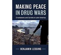 Making Peace In Drug Wars