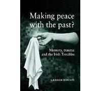 Making Peace With The Past?