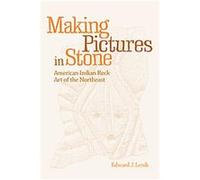 Making Pictures in Stone Edward J. Lenik (Auteur)