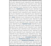 Making Place. Federico II and CUHK Design workshop