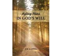 Making Plans In God's Will