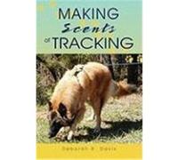 Making Scents of Tracking Davis, Deborah R. (Auteur)