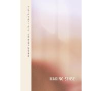 Making Sense: A Daily Journal for Noticing Patterns in Progress, Setbacks, and Recovery