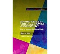 Making Sense of Child and Family Assessment Duncan Helm (Auteur)