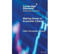 Making Sense of Economic Change