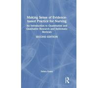 Making Sense of Evidence-based Practice for Nursing